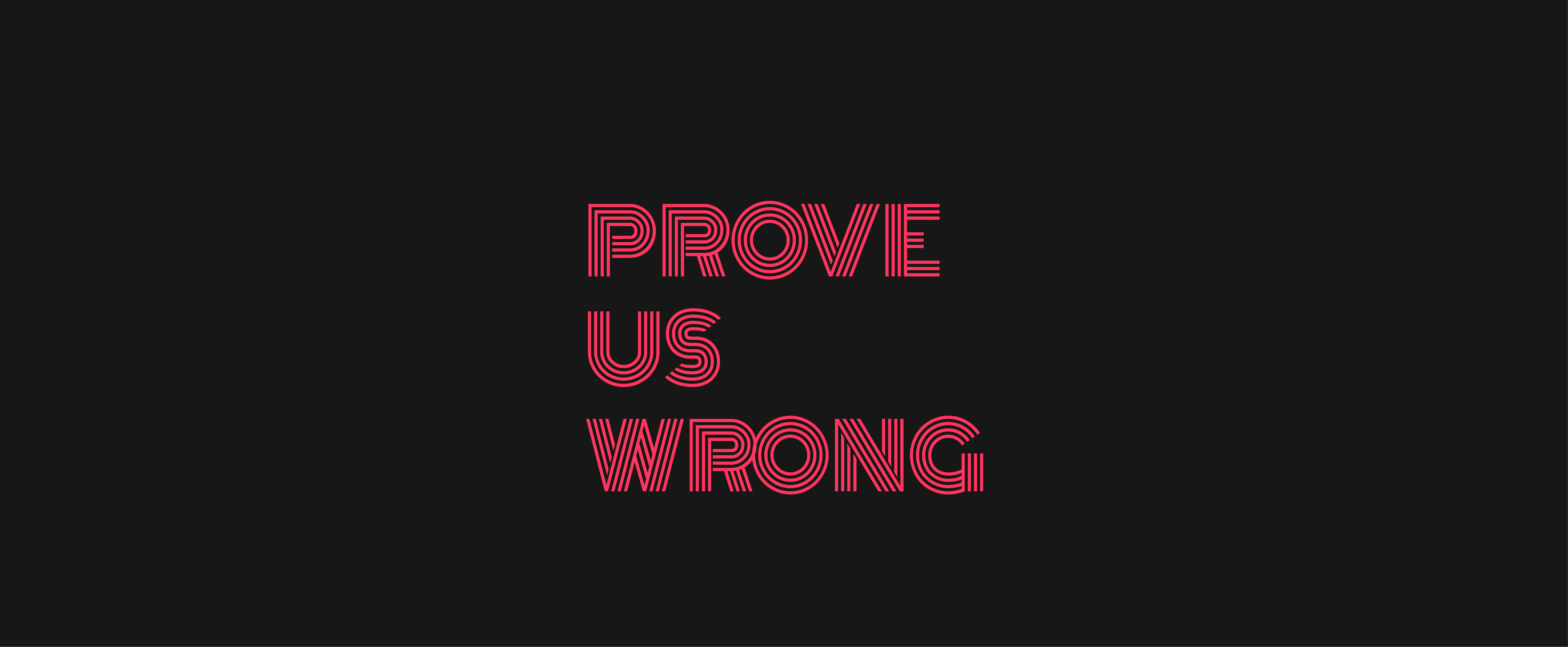 Prove Us Wrong Brand Identity
